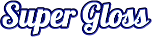 Super Gloss Super Gloss