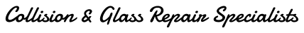 Collision & Glass Repair Specialists